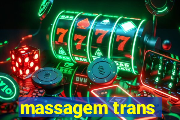 massagem trans